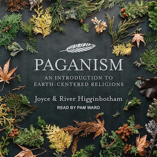 Paganism: An Introduction To Earth-centered Religions