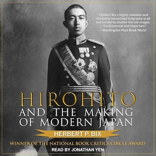 Front cover_Hirohito and the Making of Modern Japan Lib/E
