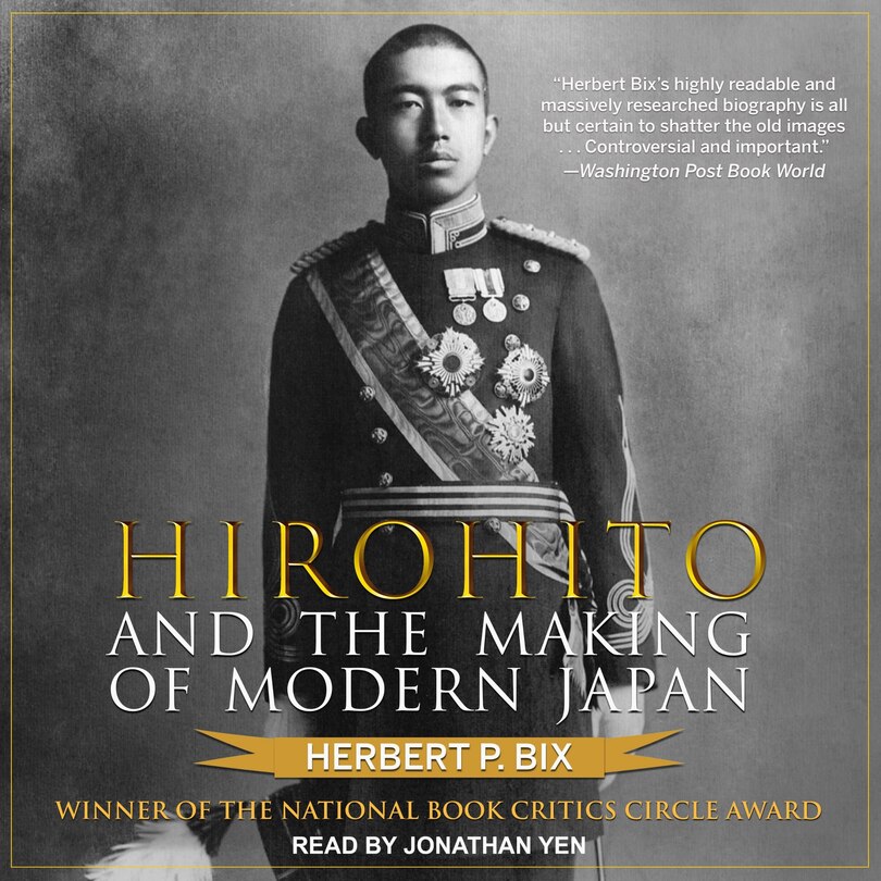 Front cover_Hirohito And The Making Of Modern Japan
