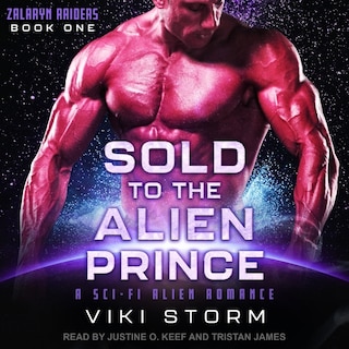 Sold To The Alien Prince: A Sci-fi Alien Romance