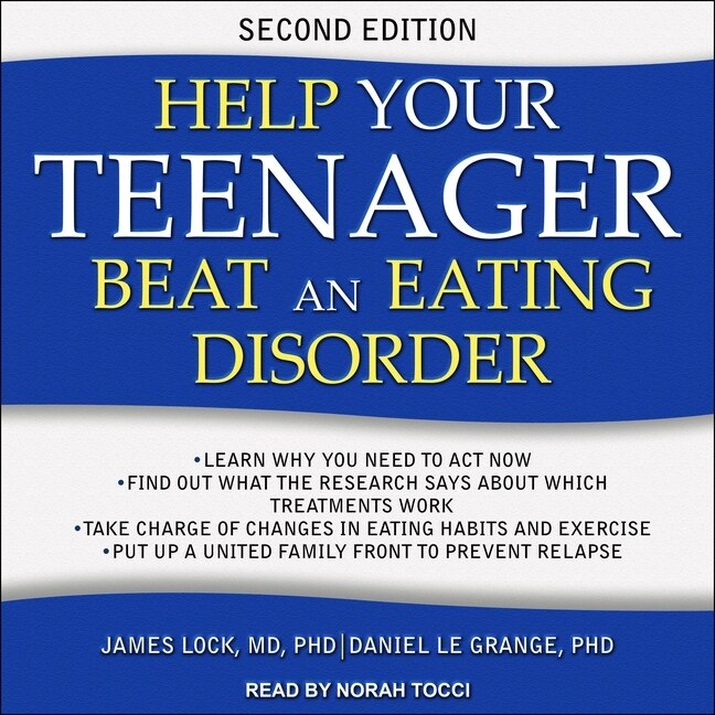 Front cover_Help Your Teenager Beat An Eating Disorder, Second Edition