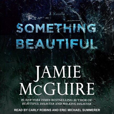 Something Beautiful: A Novella