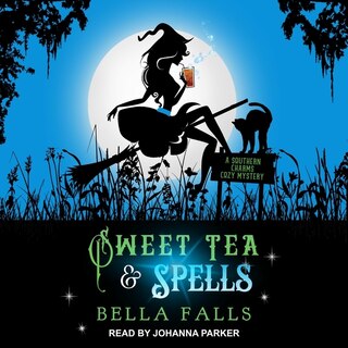 Couverture_Sweet Tea & Spells Lib/E