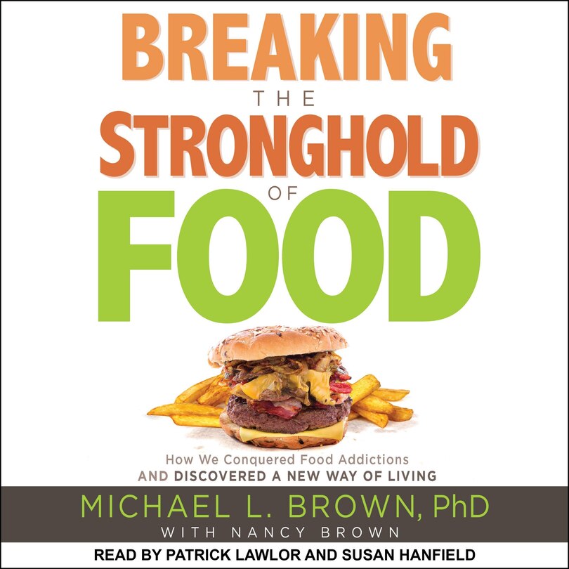 Front cover_Breaking The Stronghold Of Food
