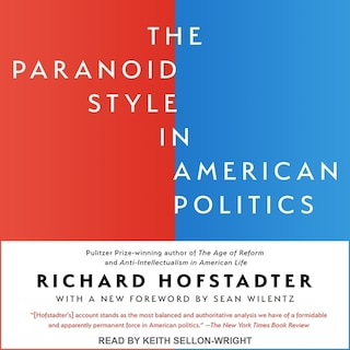 Couverture_The Paranoid Style in American Politics Lib/E