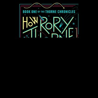 Couverture_How Rory Thorne Destroyed The Multiverse