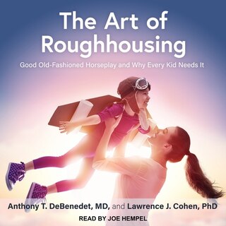 Front cover_The Art Of Roughhousing