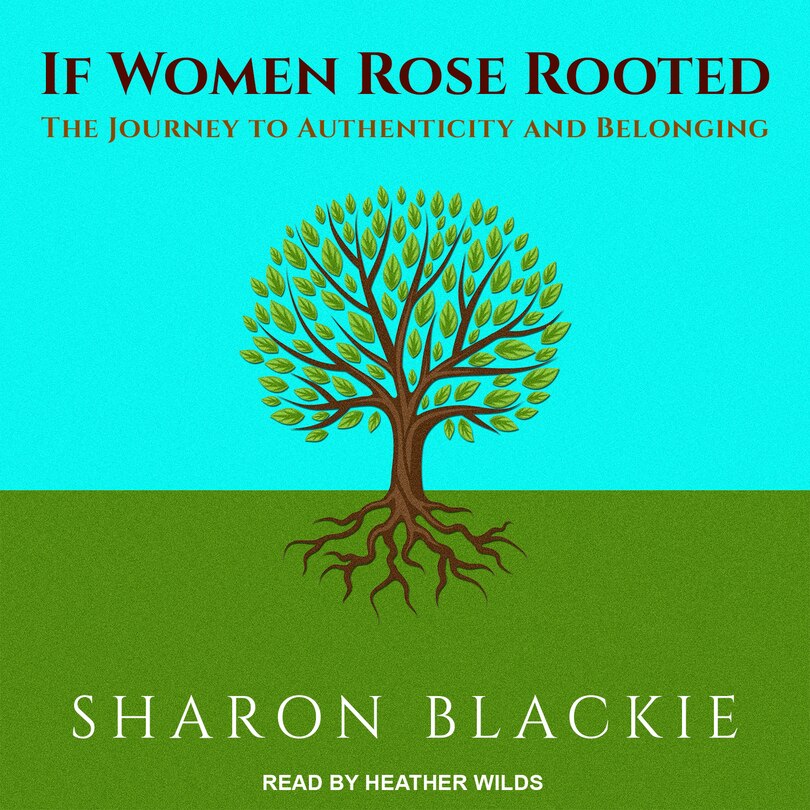Couverture_If Women Rose Rooted