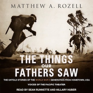 Front cover_The Things Our Fathers Saw