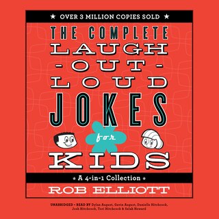 Laugh-Out-Loud Jokes for Kids: A 4-in-1 Collection