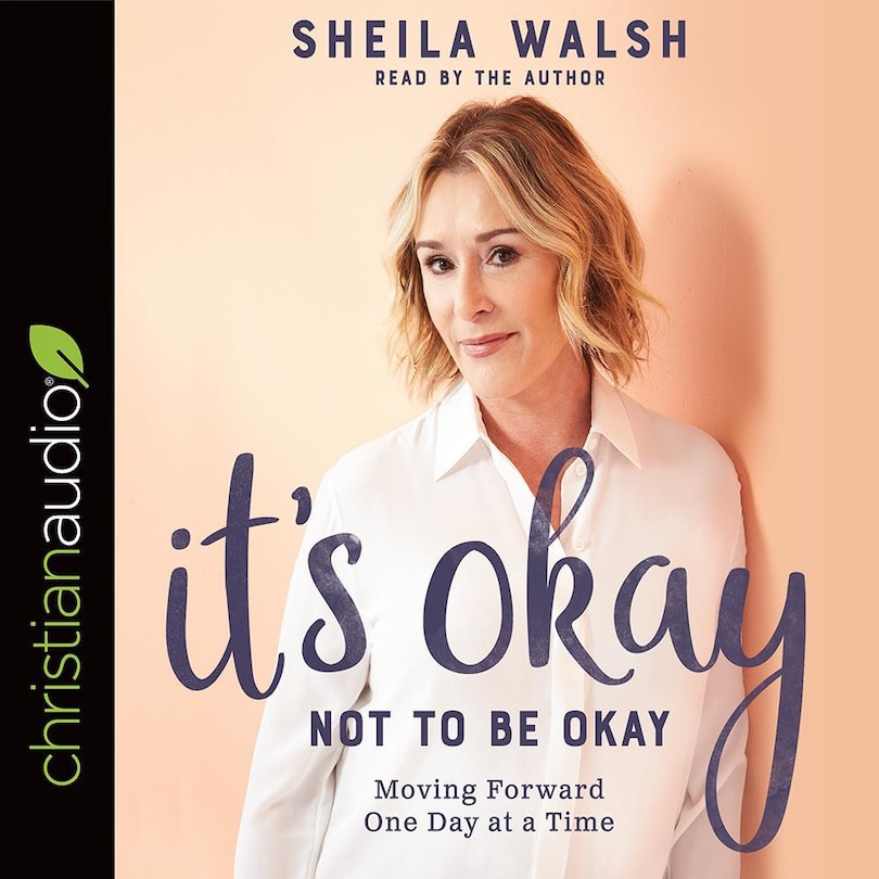 It's Okay Not to Be Okay: Moving Forward One Day at a Time