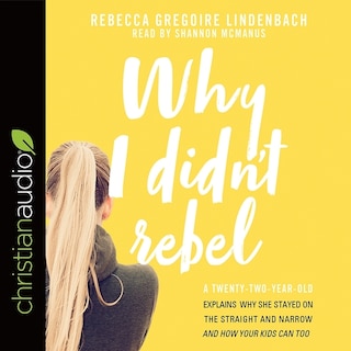Front cover_Why I Didn't Rebel