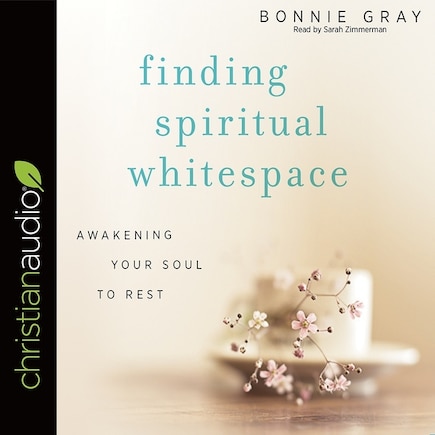 Finding Spiritual Whitespace