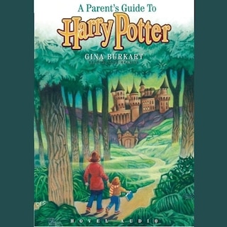 Front cover_Parents Guide to Harry Potter