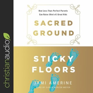Front cover_Sacred Ground, Sticky Floors