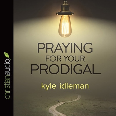 Front cover_Praying for Your Prodigal