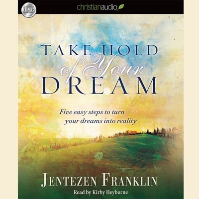 Couverture_Take Hold of Your Dream