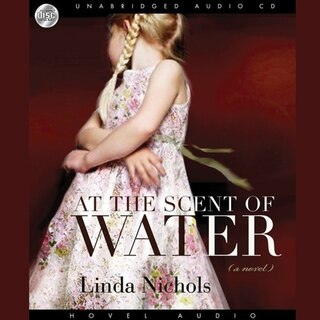 At the Scent of Water