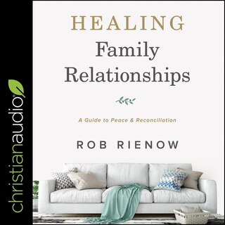 Front cover_Healing Family Relationships