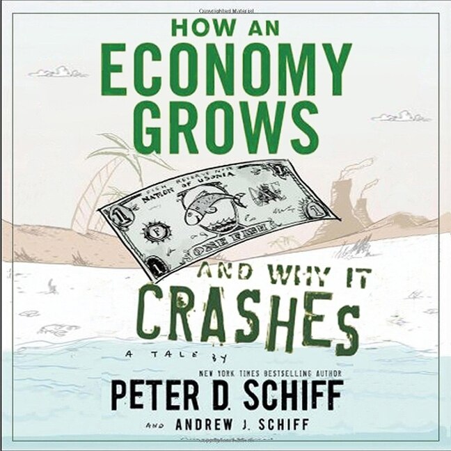 Front cover_How an Economy Grows and Why It Crashes