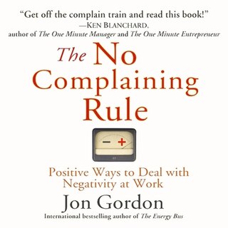 Couverture_The No Complaining Rule