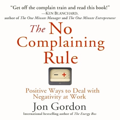 Couverture_The No Complaining Rule