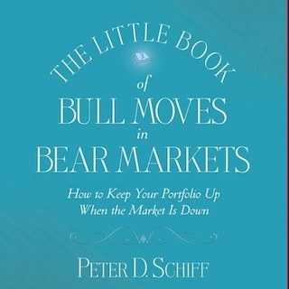 Front cover_The Little Book of Bull Moves in Bear Markets