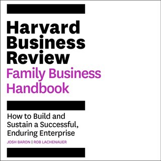 Front cover_The Harvard Business Review Family Business Handbook