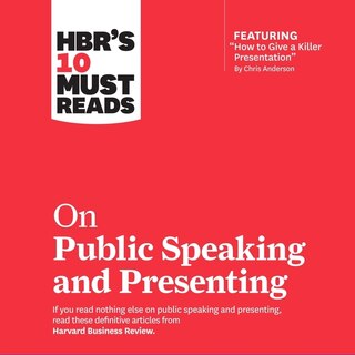 Front cover_Hbr's 10 Must Reads On Public Speaking And Presenting