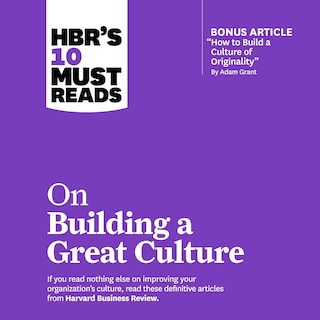Front cover_Hbrs 10 Must Reads On Building A Great Culture