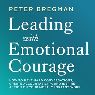 Couverture_Leading With Emotional Courage