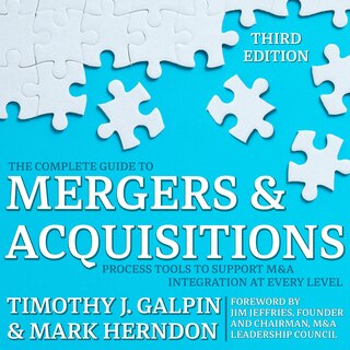 Front cover_The Complete Guide To Mergers And Acquisitions