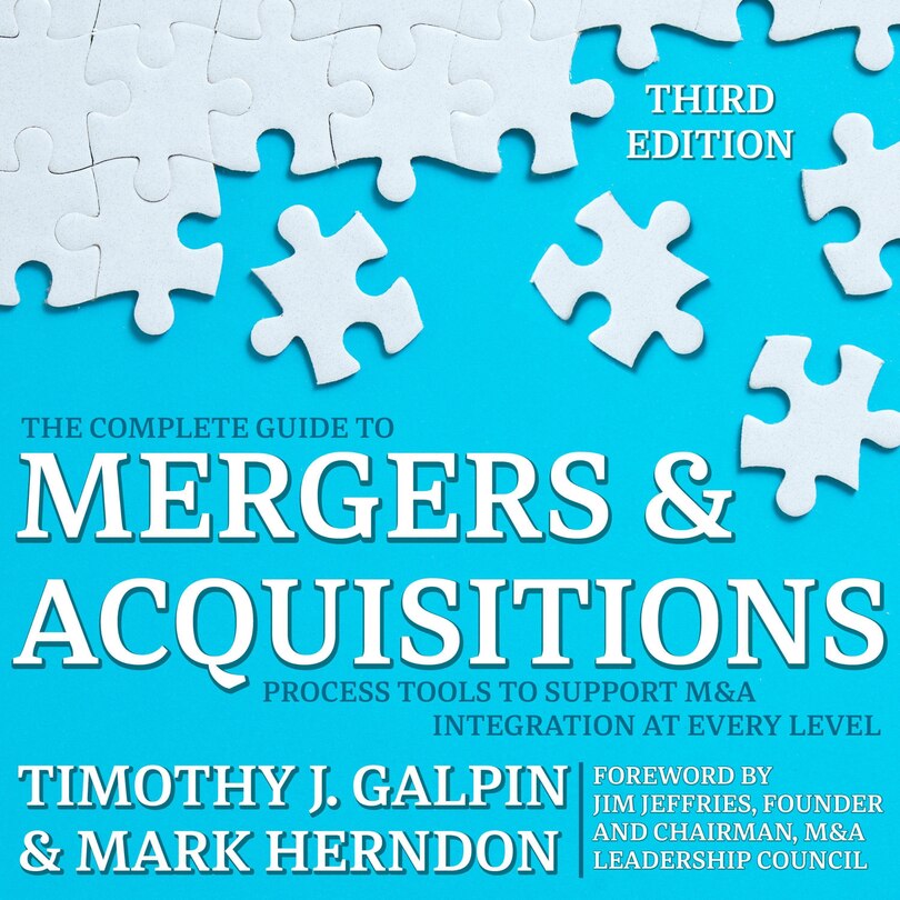 Front cover_The Complete Guide To Mergers And Acquisitions