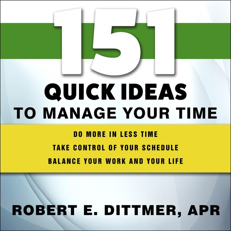 Couverture_151 Quick Ideas To Manage Your Time