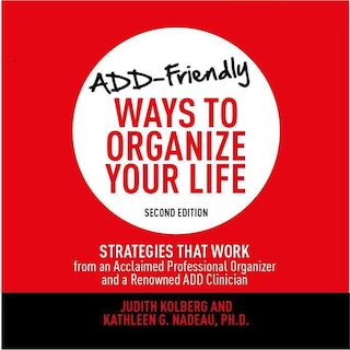 Front cover_Add-friendly Ways To Organize Your Life Second Edition