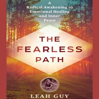 Front cover_The Fearless Path To Emotional Healing