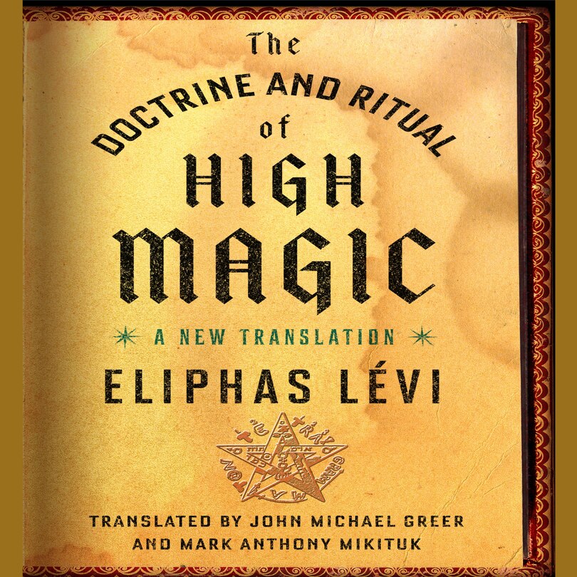 Couverture_The Doctrine And Ritual High Magic