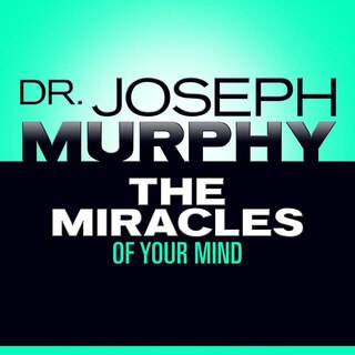 Front cover_The Miracles of Your Mind