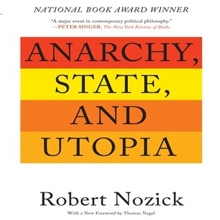 Anarchy, State, And Utopia: Second Edition