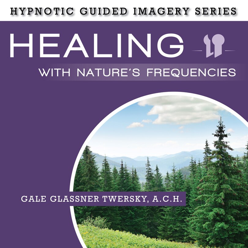 Front cover_Healing with Nature's Frequencies