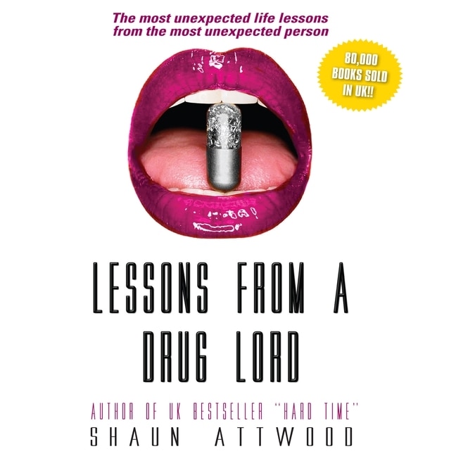Front cover_Lessons From A Drug Lord
