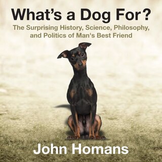 Front cover_What's A Dog For?