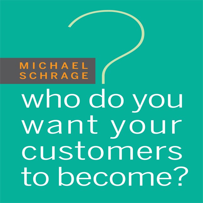 Couverture_Who Do You Want Your Customers To Become