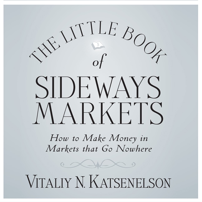 Front cover_The Little Book Of Sideways Markets