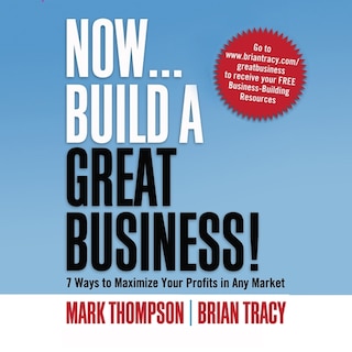 Couverture_Now, Build A Great Business