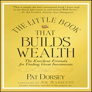 The Little Book That Builds Wealth: Morningstar's Knock-out Formula