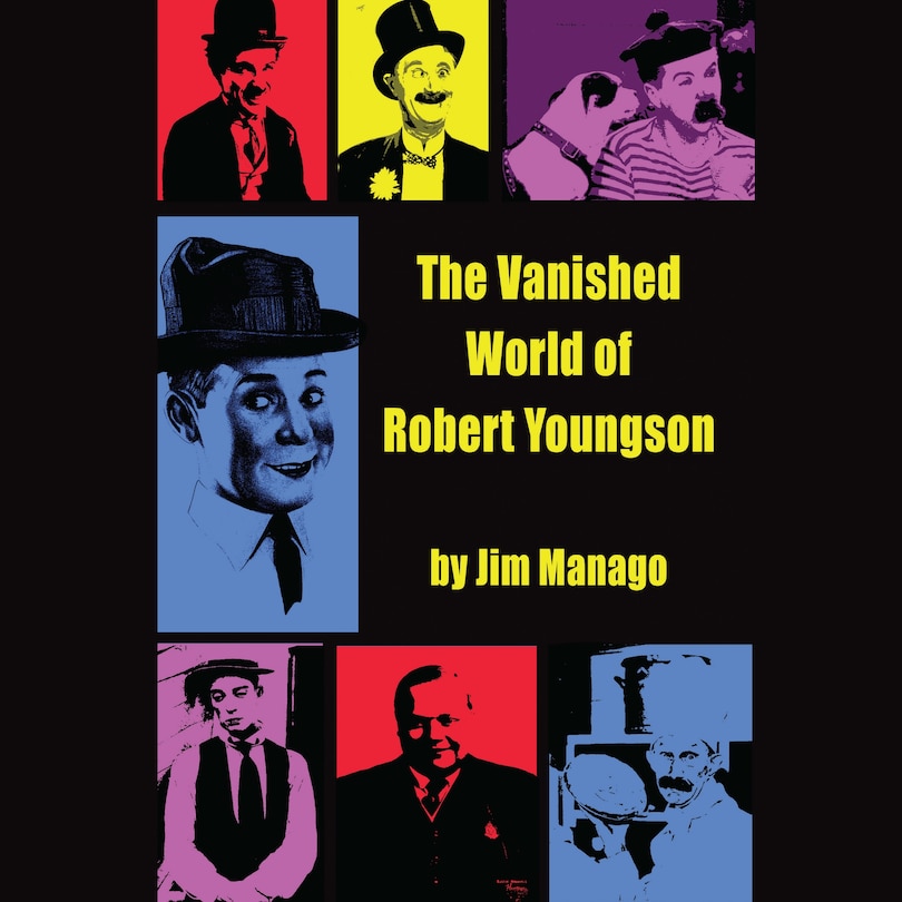 Front cover_The Vanished World Of Robert Youngson