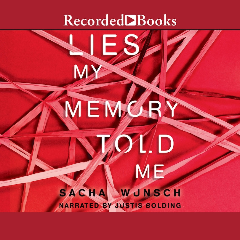 Front cover_Lies My Memory Told Me