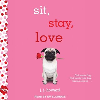 Couverture_Sit, Stay, Love Lib/e
