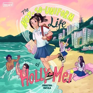 Front cover_The Not-so-uniform Life Of Holly-mei